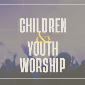 child & youth worship